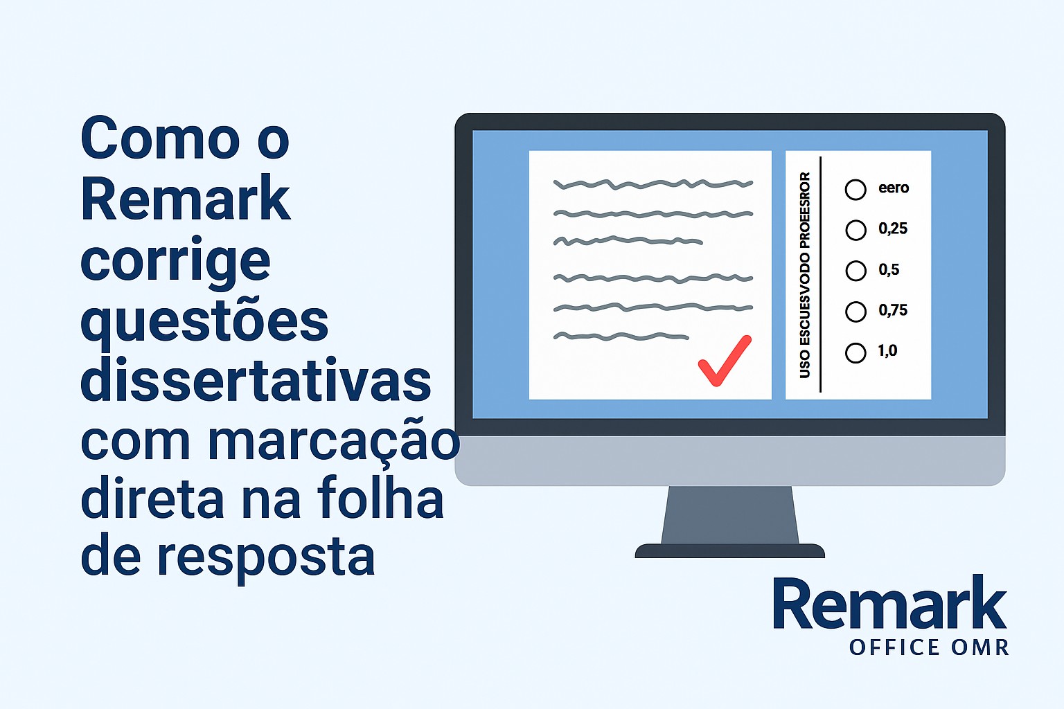 Question Remark Como o Remark pode corrigir questões dissertativas
